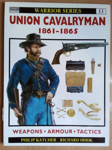 Osprey Union Cavalryman 1861-1865 Guerra Civil Americana A34