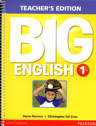 Big English (amer.ed.) 1 - Tch's Ed. - Mario, Christopher, De Herrera Mario / Sol Cruz Christopher. Editorial Pearson, Tapa Blanda En Inglés, 2013