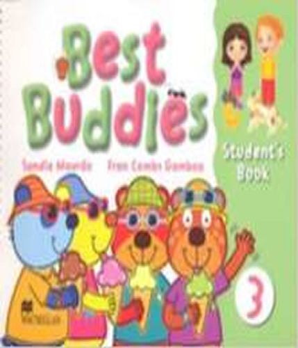 Best Buddies 3   Student´s Book With Audio Cd: Best Buddies 3   Student´s Book With Audio Cd, De Mourao, Sandie. Editora Macmillan Do Brasil, Capa Mole Em Português