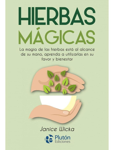 Hierbas Magicas - Wicka,janice