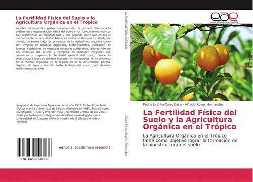 Libro: La Fertilidad Física Del Suelo Y Agricultura Orgán