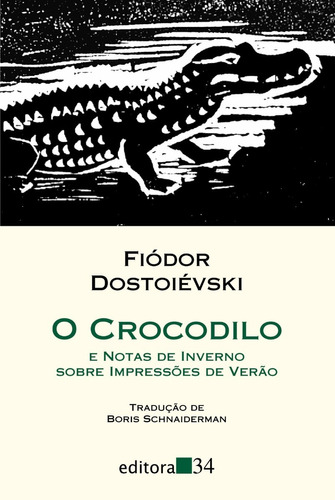 Livro: O Crocodilo - Dostoiévski