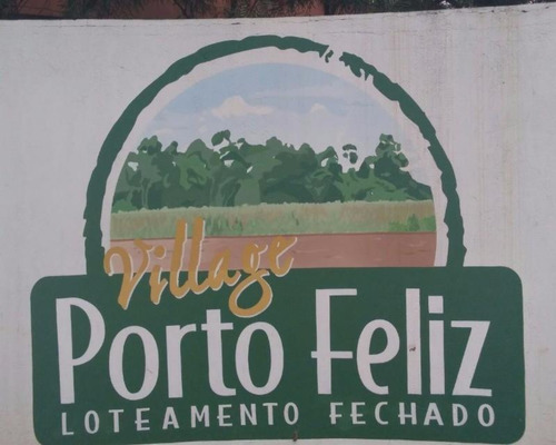 Imagem 1 de 11 de Lindo Terreno À Venda No Condomínio Village Porto Feliz, Porto Feliz/sp - Tr02874 - 69712688