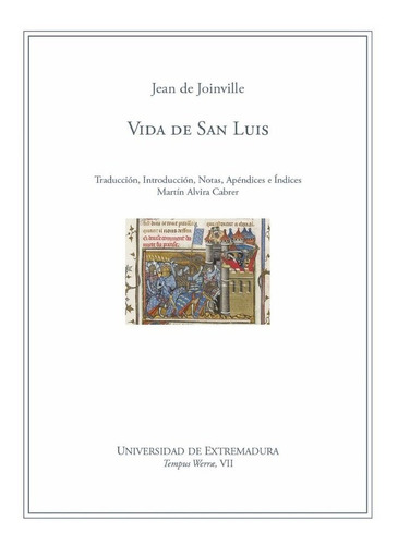 Vida De San Luis, De De Joinville, Jean. Editorial Universidad De Extremadura.servicio De Publicacion, Tapa Dura En Español