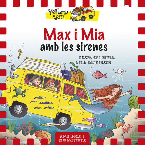 Yellow Van 5. Max I Mia Amb Les Sirenes (libro Original)