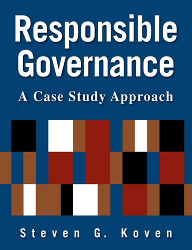 Libro: Responsible Governance: A Case Study Approach: A Case