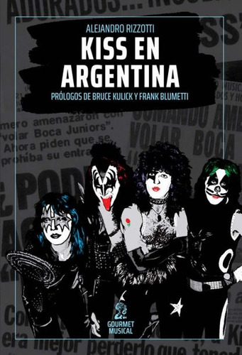 Kiss En Argentina - Alejandro Rizzotti