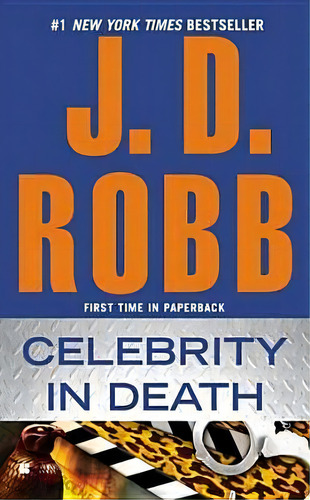 Celebrity In Death, De J D Robb. Editorial Penguin Putnam Inc, Tapa Blanda En Inglés, 2012