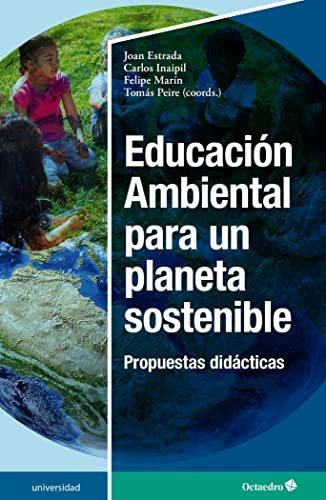 Educacion Ambiental Para Un Planeta Sostenible - Vv Aa 