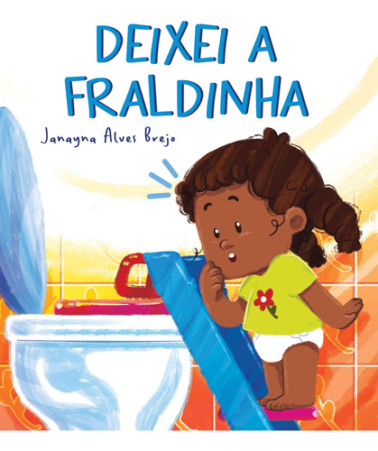 Livro Deixei A Fraldinha
