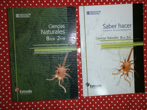 Ciencias Naturales 8 Egb 2 Esb Estrada Confluencias C/ Nuevo