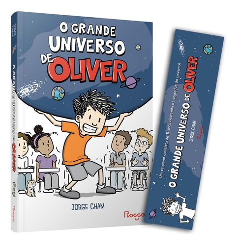 Grande Universo De Oliver, O, De Jorge Cham. Editora Rocco, Capa Mole, Edição 1 Em Português, 2024