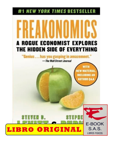 Freakonomics - Steven Levitt / Stephen Dubner