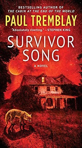 Book : Survivor Song A Novel - Tremblay, Paul _t