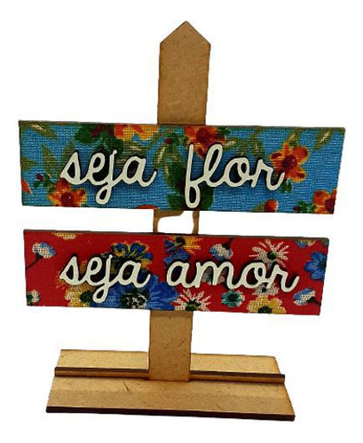 Mini Placa De Mesa Seja Flor - Seja Amor 14x11x4cm