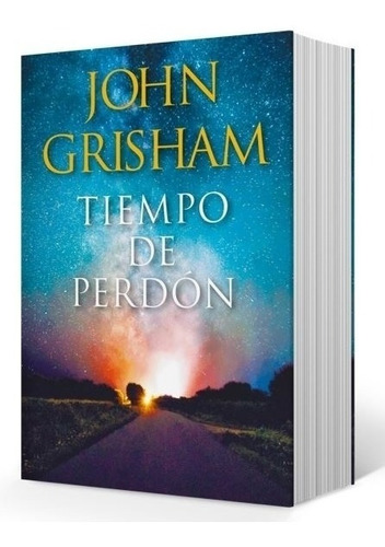 Libro Tiempo De Perdon - John Grisham