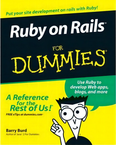 Ruby On Rails For Dummies, De Barry A. Burd. Editorial John Wiley Sons Ltd, Tapa Blanda En Inglés