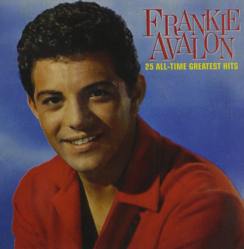 Cd: Frankie Avalon - 25 Grandes Éxitos De Todos Los Tiempos