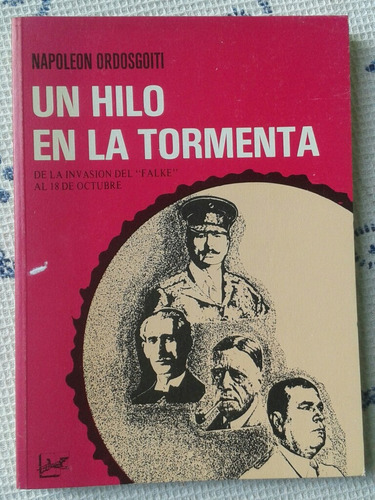 Un Hilo En La Tormenta / Napoleón Ordosgoiti