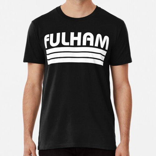 Remera Fulham 70's Retro Algodon Premium