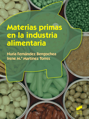 Materias Primas En La Industria Alimentaria - Fernandez B