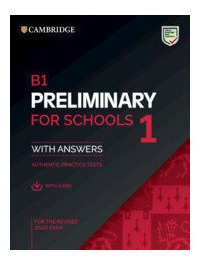 B1 Preliminary For Schools 1 - St`s W/key Aud*2020 Kel Edi*-