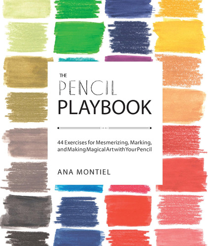 Libro: The Pencil Playbook: 44 Exercises For Mesmerizing, Ma