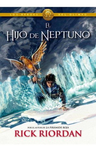 Heroes Del Olimpo 2 El Hijo De Neptuno - Riordan,rick