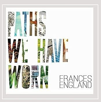 England Frances Paths We Have Worn Usa Import Cd