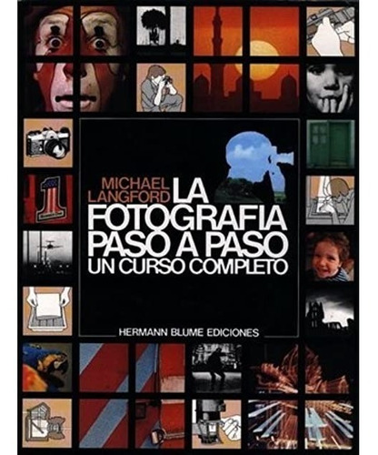 Fotografia Paso A Paso - Michael Langford - Blume - Libro N