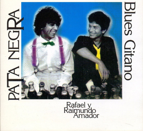 Cd Rafael Y Raimundo Amador (pata Negra) 