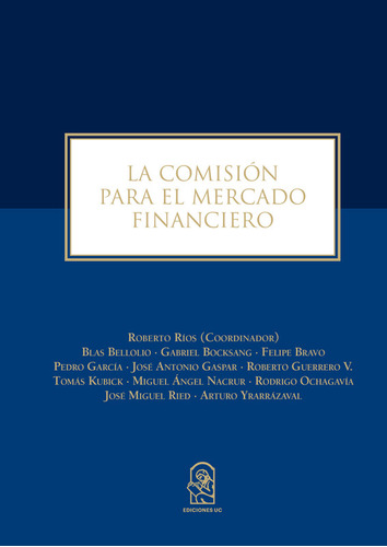 La Comision Para El Mercado Financiero