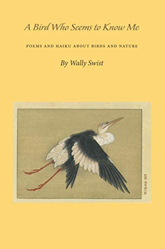 Libro: A Bird Who Seems To Know Me (ex Ophidia Press Poetry