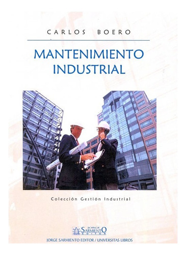 Libro Mantenimiento Industrial  - Carlos Boero