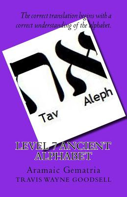 Libro Level 7 Ancient Alphabet: Aramaic Gematria - Goodse...