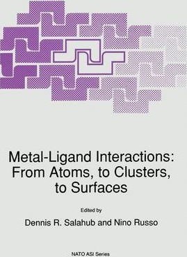 Libro Metal-ligand Interactions: From Atoms, To Clusters,...