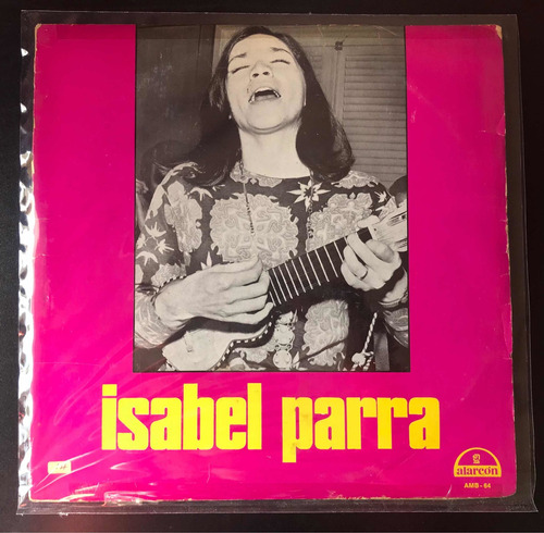 Vinilo Isabel Parra Che Discos