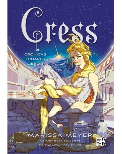 Cress Cronicas Lunares 3 - Marissa Meyer - V&r Tapa Nueva