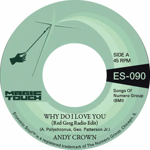 Crown Andy / Magic Touch Why Do I Love You B/w Why Do I Love