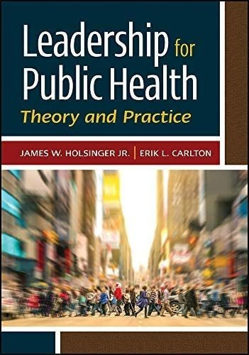 Libro: Leadership For Public Health: Theory And Practice