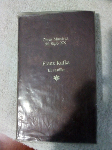 Franz Kafka El Castillo