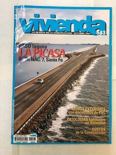 Revista Vivienda. La Revista De Construcción 543. Oct 2007. 