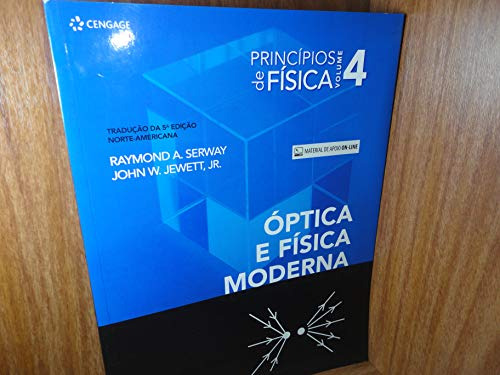 Libro Principios De Fisica - Vol. 4 - Optica E Fisica Modern