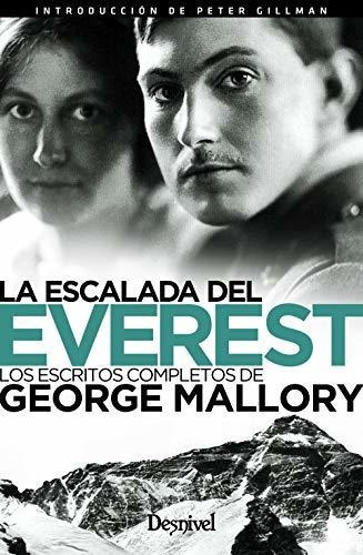 La Escalada Del Everest, De Mallory, George. Editorial Ediciones Desnivel, S. L, Tapa Blanda En Español