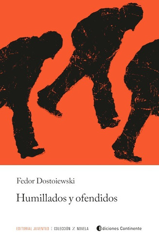 Humillados Y Ofendidos (ed.arg.)