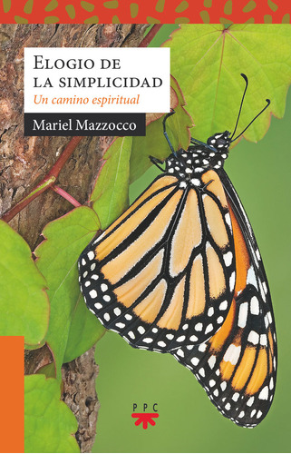 Libro Elogio De La Simplicidad - Mazzocco, Mariel