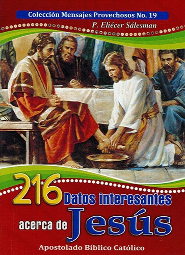 216 Datos Interesantes Acerca De Jesús