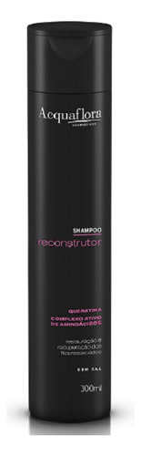 Acquaflora Reconstrutor Shampoo 300ml