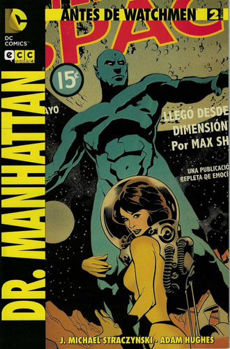 Dr.manhattan 2. Antes De Watchmen, De Straczynski, Michael J.. Editorial Matias Martino Editor, Tapa Tapa Blanda, Edición 2013 En Español, 2013