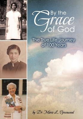 Libro By The Grace Of God - Greenwood, Marie L.